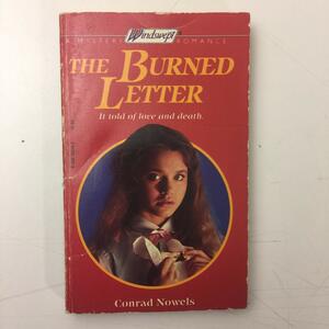 The Burned Letter by Conrad Nowels