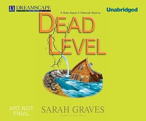 Dead Level by Sarah Graves