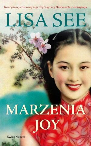 Marzenia Joy by Lisa See