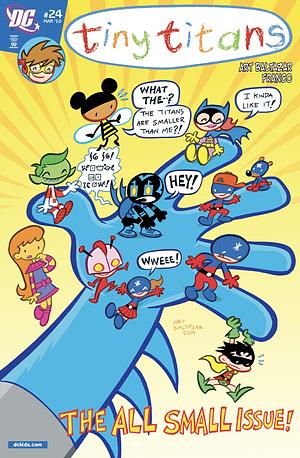 Tiny Titans #24  by Art Baltazar