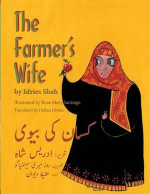 The Farmer's Wife: English-Urdu Edition by Idries Shah