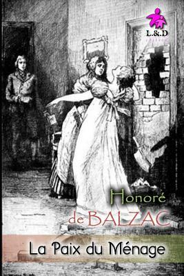 La Paix du ménage by Honoré de Balzac