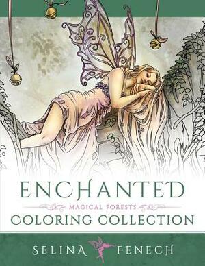 Enchanted - Magical Forests Coloring Collection by Selina Fenech