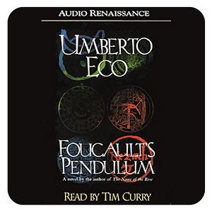 Foucault's Pendulum by Umberto Eco