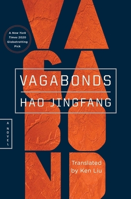 Vagabonds by Hao Jingfang