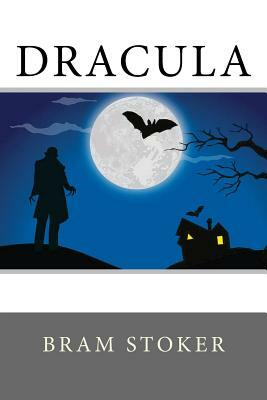 Dracula by Bram Stoker