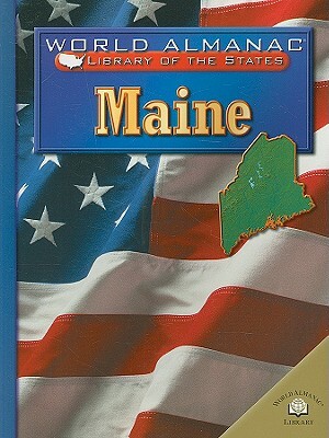 Maine: The Pine Tree State by Deborah H. DeFord