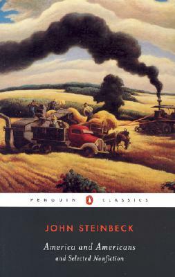 America and Americans: And Selected Nonfiction by John Steinbeck