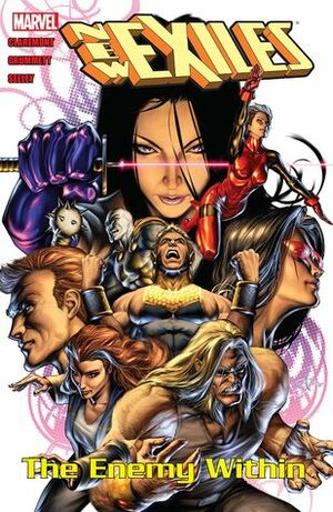 New Exiles - Volume 3: The Enemy Within by Chris Claremont, Paco Díaz, Tom Grummett, Paco Diaz Luque