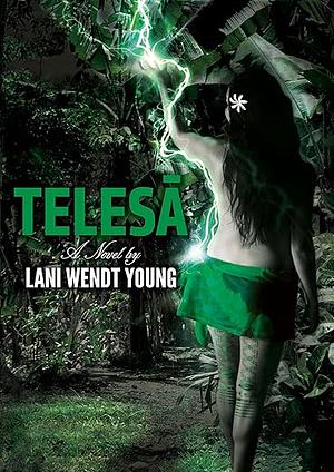 Telesa - The Covenant Keeper by Lani Wendt Young