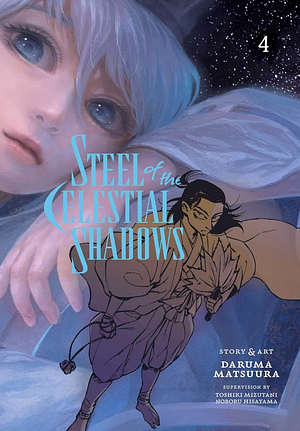 Steel of the Celestial Shadows, Vol. 4 by Daruma Matsuura