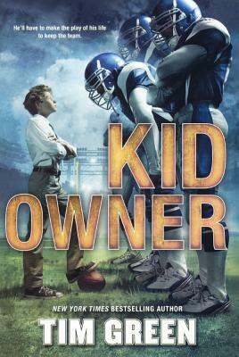 Kid Owner by Tim Green