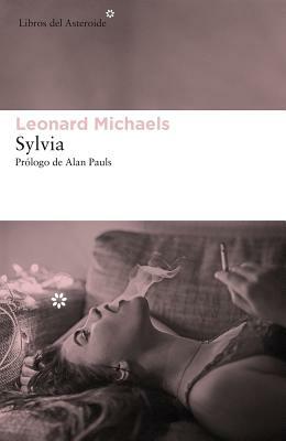 Sylvia by Leonard Michaels