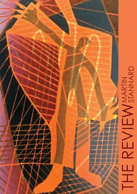 The Review by Martin Stannard