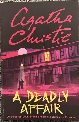 A Deadly Affair by Agatha Christie