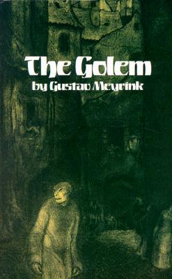 The Golem by Gustav Meyrink