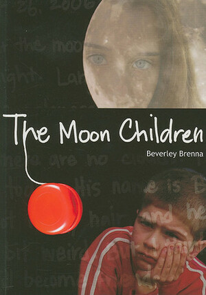 The Moon Children by Beverley Brenna