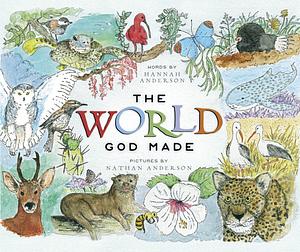 The World God Made by Hannah Anderson