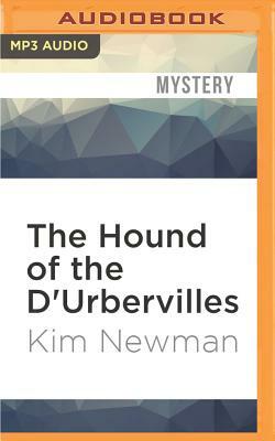 The Hound of the d'Urbervilles by Kim Newman