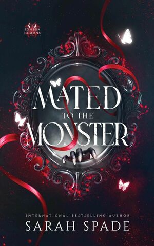 Mated to the Monster by Sarah Spade