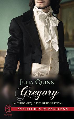 Gregory: La chronique des Bridgerton - 8 by Julia Quinn