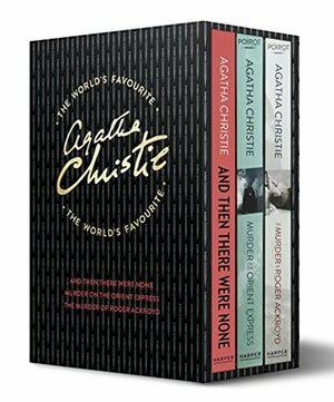 The World's Favourite: And Then There Were None, Murder on the Orient Express, the Murder of Roger Ackroyd by Agatha Christie
