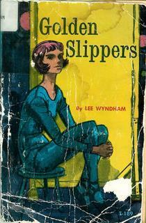 Golden Slippers by Lee Wyndham