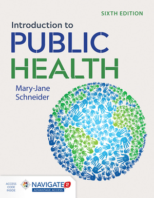 Introduction to Public Health by Mary-Jane Schneider