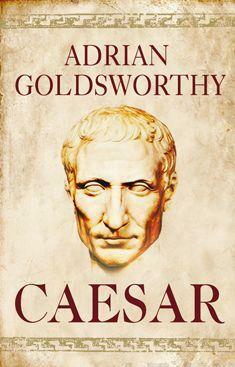 Caesar by Adrian Goldsworthy