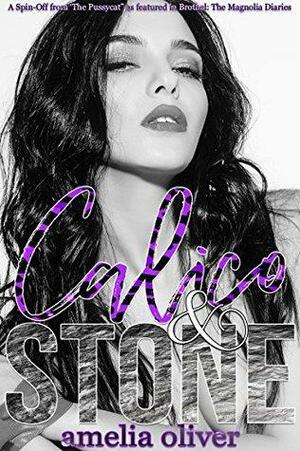 Calico & Stone by Amelia Oliver