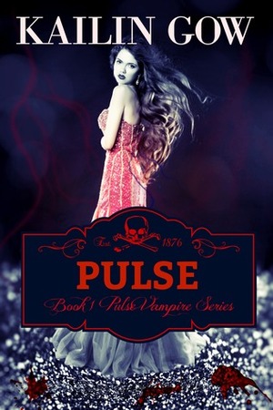 Pulse by Kailin Gow