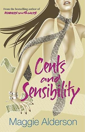 Cents and Sensibility by Maggie Alderson