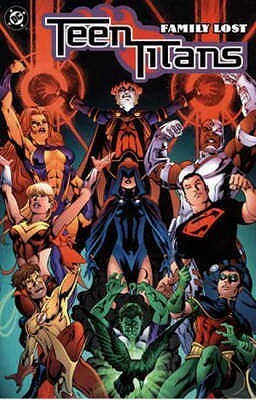  Teen Titans, Vol. 2: Family Lost by Geoff Johns