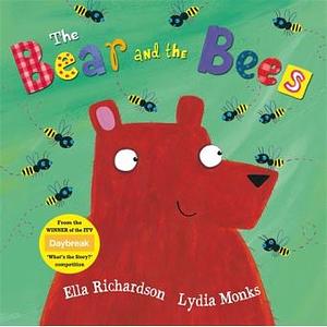 The Bear and the Bees by Ella Richardson