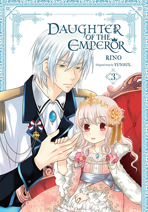 Daughter of the Emperor, Vol. 3 by YunSul, RINO