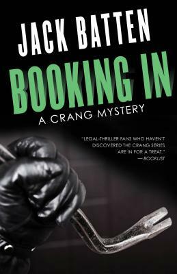 Booking in: A Crang Mystery by Jack Batten