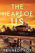 The Heart of Us - Alternate Special Edition Cover by Kennedy Fox