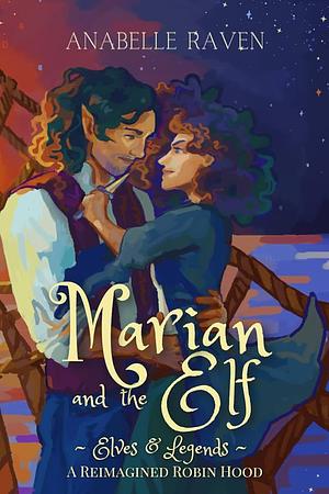 Marian and the Elf by Anabelle Raven