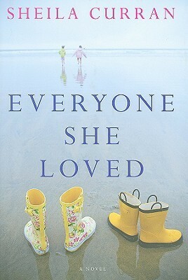 Everyone She Loved by Sheila Curran