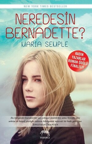 Neredesin Bernadette? by Maria Semple