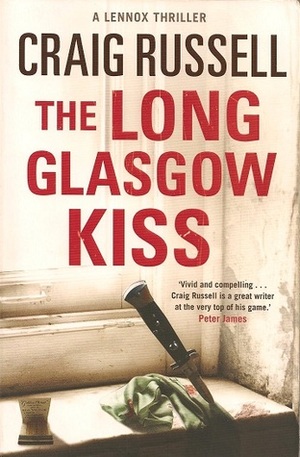 The Long Glasgow Kiss by Craig Russell