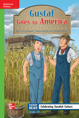 Reading Wonders Leveled Reader Gustaf Goes to America: Beyond Unit 2 Week 2 Grade 3 by 