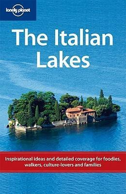 The Italian Lakes by Damien Simonis, Lonely Planet, Belinda Dixon