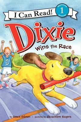 Dixie Wins the Race by Grace Gilman
