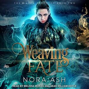 Weaving Fate by Nora Ash