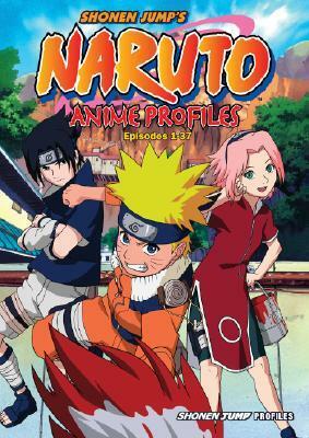 Naruto Anime Profiles, Vol. 1: Episodes 1-37 by Masashi Kishimoto