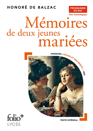 Mémoires de Deux Jeunes Mariées by Honoré de Balzac