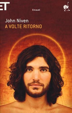 A volte ritorno by John Niven