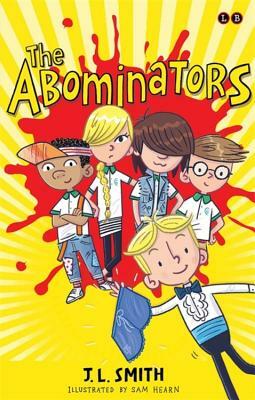 The Abominators by J. L. Smith