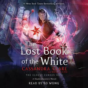 The Lost Book of the White by Wesley Chu, Cassandra Clare